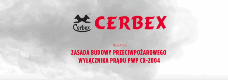 ZASADA BUDOWY PRZECIWPOŻAROWEGO WYŁĄCZNIKA PRĄDU PWP CX2004